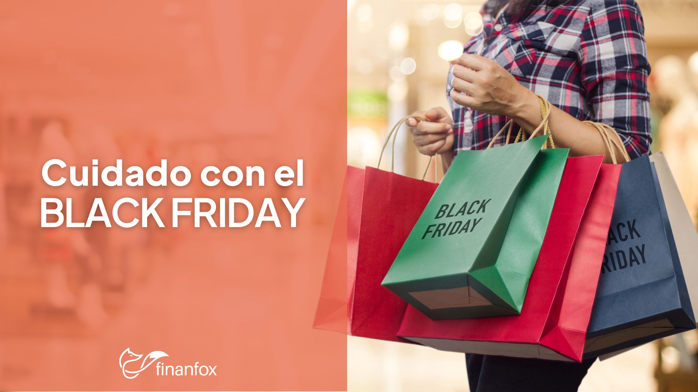 Evita el endeudamiento por compras compulsivas en el Black Friday