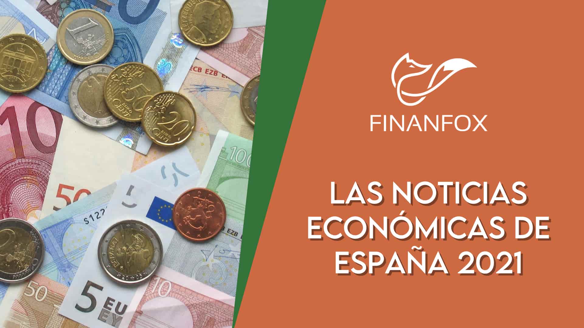 noticias económicas de España 2021